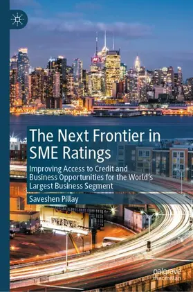 Pillay |  The Next Frontier in SME Ratings | Buch |  Sack Fachmedien