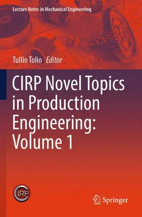 Tolio | CIRP Novel Topics in Production Engineering: Volume 1 | Buch | 978-3-031-54036-3 | sack.de