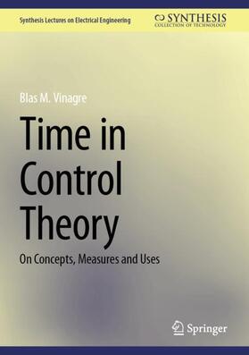 Vinagre |  Time in Control Theory | Buch |  Sack Fachmedien