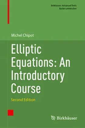 Chipot |  Elliptic Equations: An Introductory Course | eBook | Sack Fachmedien