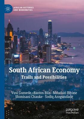 Gumede / Bila / Arogundade |  South African Economy | Buch |  Sack Fachmedien