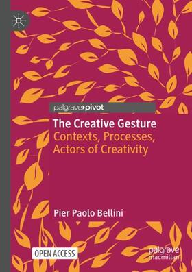 Bellini |  The Creative Gesture | Buch |  Sack Fachmedien