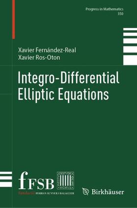 Ros-Oton / Fernández-Real |  Integro-Differential Elliptic Equations | Buch |  Sack Fachmedien