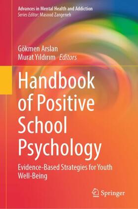 Yildirim / Arslan / Yildirim |  Handbook of Positive School Psychology | Buch |  Sack Fachmedien