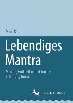 Rao |  Lebendiges Mantra | Buch |  Sack Fachmedien