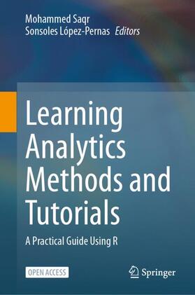 López-Pernas / Saqr |  Learning Analytics Methods and Tutorials | Buch |  Sack Fachmedien