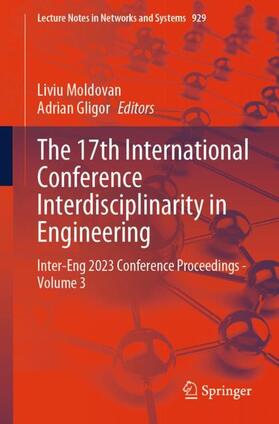 Gligor / Moldovan |  The 17th International Conference Interdisciplinarity in Engineering | Buch |  Sack Fachmedien