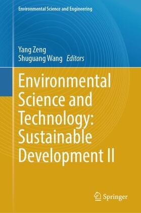 Wang / Zeng |  Environmental Science and Technology: Sustainable Development II | Buch |  Sack Fachmedien