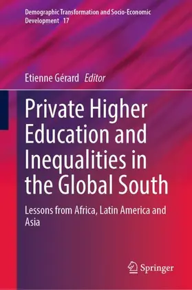 Gérard |  Private Higher Education and Inequalities in the Global South | Buch |  Sack Fachmedien