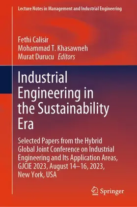 Calisir / Durucu / Khasawneh |  Industrial Engineering in the Sustainability Era | Buch |  Sack Fachmedien