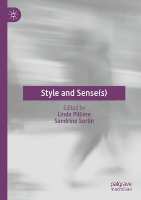Sorlin / Pillière |  Style and Sense(s) | Buch |  Sack Fachmedien