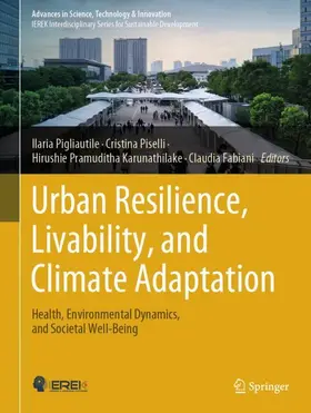 Pigliautile / Fabiani / Piselli |  Urban Resilience, Livability, and Climate Adaptation | Buch |  Sack Fachmedien