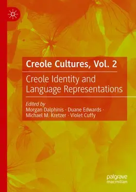 Dalphinis / Cuffy / Edwards | Creole Cultures, Vol. 2 | Buch | 978-3-031-55236-6 | sack.de