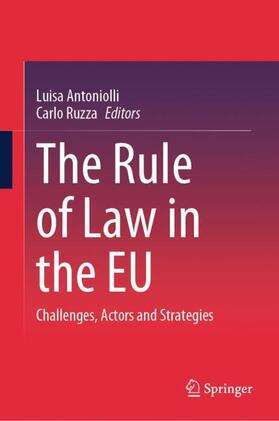 Ruzza / Antoniolli |  The Rule of Law in the EU | Buch |  Sack Fachmedien