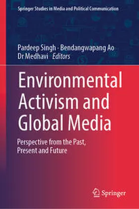 Singh / Ao / Medhavi |  Environmental Activism and Global Media | eBook | Sack Fachmedien