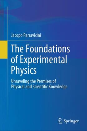 Parravicini |  The Foundations of Experimental Physics | Buch |  Sack Fachmedien