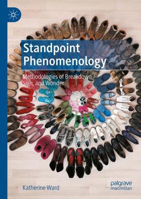 Ward |  Standpoint Phenomenology | Buch |  Sack Fachmedien
