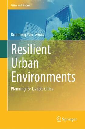 Yao |  Resilient Urban Environments | Buch |  Sack Fachmedien
