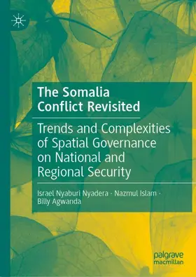 Nyadera / Agwanda / Islam |  The Somalia  Conflict Revisited | Buch |  Sack Fachmedien