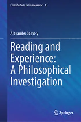 Samely |  Reading and Experience: A Philosophical Investigation | eBook | Sack Fachmedien