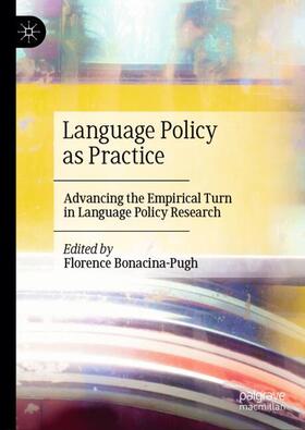 Bonacina-Pugh |  Language Policy as Practice | Buch |  Sack Fachmedien