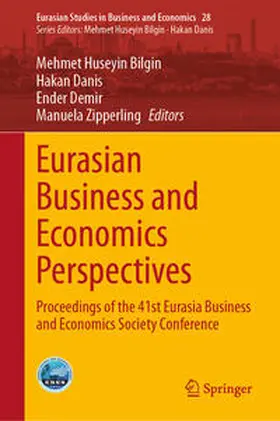 Bilgin / Danis / Demir |  Eurasian Business and Economics Perspectives | eBook | Sack Fachmedien