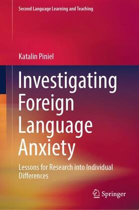 Piniel |  Investigating Foreign Language Anxiety | Buch |  Sack Fachmedien