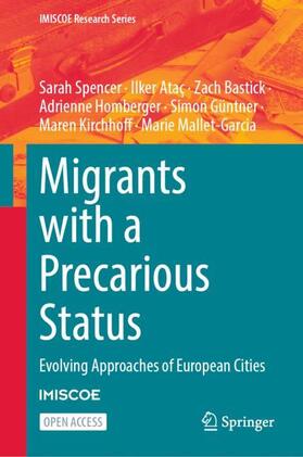 Spencer / Ataç / Bastick |  Migrants with a Precarious Status | Buch |  Sack Fachmedien