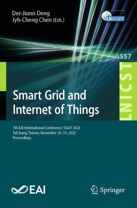 Chen / Deng |  Smart Grid and Internet of Things | Buch |  Sack Fachmedien