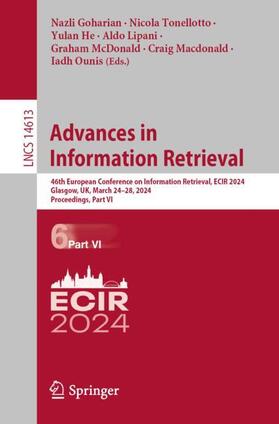 Goharian / Tonellotto / He |  Advances in Information Retrieval | Buch |  Sack Fachmedien