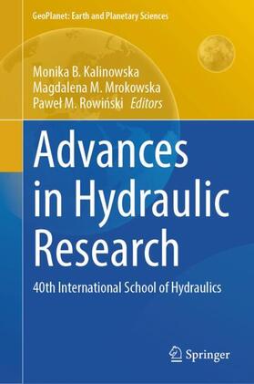 Kalinowska / Rowinski / Mrokowska |  Advances in Hydraulic Research | Buch |  Sack Fachmedien