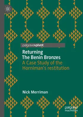 Merriman |  Returning The Benin Bronzes | Buch |  Sack Fachmedien