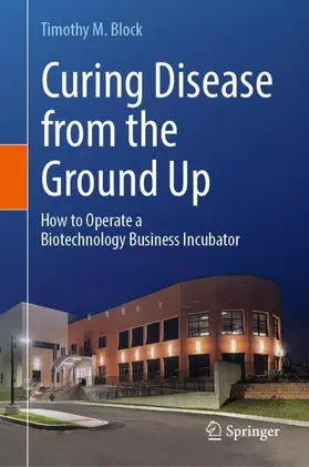 Block |  Curing Disease from the Ground Up | Buch |  Sack Fachmedien