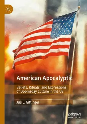 Gittinger |  American Apocalyptic | Buch |  Sack Fachmedien