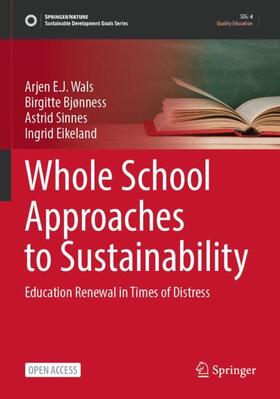Wals / Bjønness / Sinnes |  Whole School Approaches to Sustainability | Buch |  Sack Fachmedien