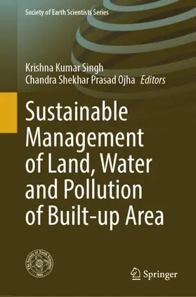 Prasad Ojha / Singh |  Sustainable Management of Land, Water and Pollution of Built-up Area | Buch |  Sack Fachmedien