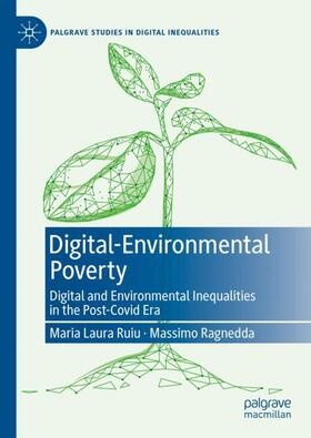 Ragnedda / Ruiu |  Digital-Environmental Poverty | Buch |  Sack Fachmedien