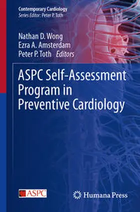 Wong / Amsterdam / Toth |  ASPC Self-Assessment Program in Preventive Cardiology | eBook | Sack Fachmedien