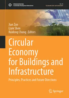 Zuo / Shen / Chang |  Circular Economy for Buildings and Infrastructure | eBook | Sack Fachmedien