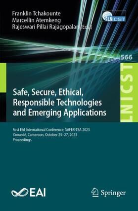 Tchakounte / Rajagopalan / Atemkeng |  Safe, Secure, Ethical, Responsible Technologies and Emerging Applications | Buch |  Sack Fachmedien