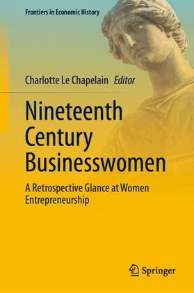 Le Chapelain |  Nineteenth Century Businesswomen | Buch |  Sack Fachmedien
