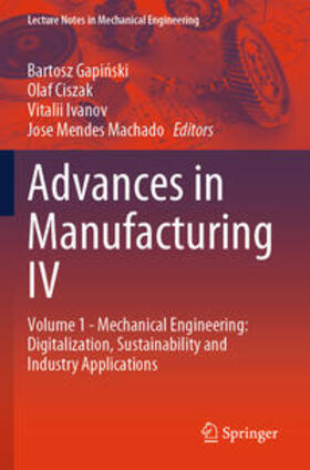 Gapinski / Gapinski / Ciszak |  Advances in Manufacturing IV | eBook | Sack Fachmedien