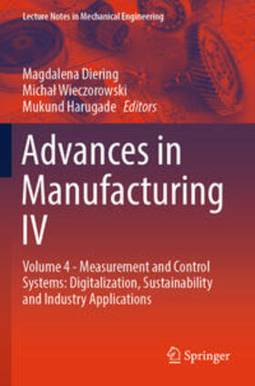 Diering / Wieczorowski / Harugade |  Advances in Manufacturing IV | eBook | Sack Fachmedien