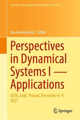 Awrejcewicz |  Perspectives in Dynamical Systems I ¿ Applications | Buch |  Sack Fachmedien