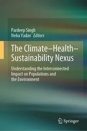 Singh / Yadav |  The Climate-Health-Sustainability Nexus | eBook | Sack Fachmedien