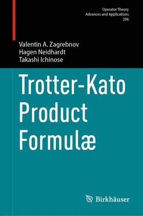 Zagrebnov / Ichinose / Neidhardt |  Trotter-Kato Product Formulæ | Buch |  Sack Fachmedien