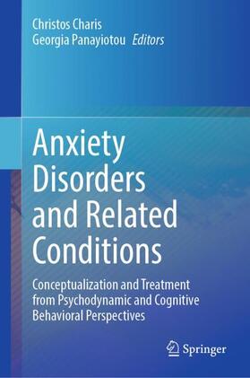 Panayiotou / Charis |  Anxiety Disorders and Related Conditions | Buch |  Sack Fachmedien