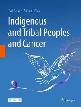 Garvey |  Indigenous and Tribal Peoples and Cancer | Buch |  Sack Fachmedien