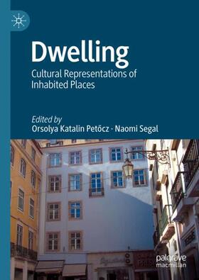 Segal / Petocz / Petocz |  Dwelling | Buch |  Sack Fachmedien