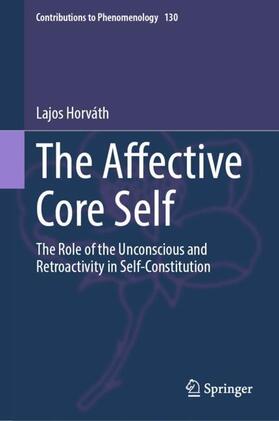 Horváth |  The Affective Core Self | Buch |  Sack Fachmedien